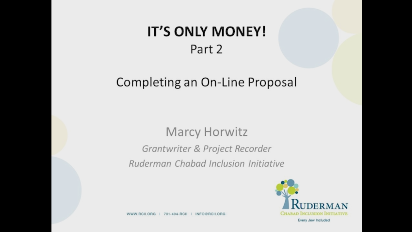 
	It's Only Money!

	Part 2: Completing an On-Line Proposal for Disability Inclusion Efforts

	 

	For part 1, click here.